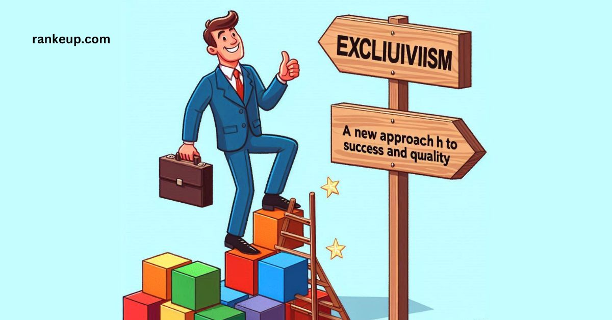 Exclusivenism